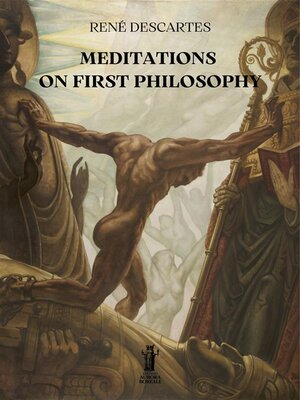 cover image of Meditations on First Philosophy